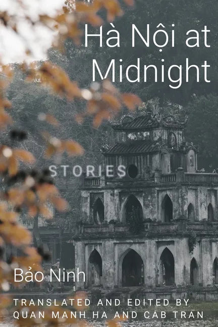 Hanoi at Midnight: Stories - Hardcover