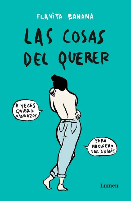 Las Cosas del Querer / Matters of Love - Paperback