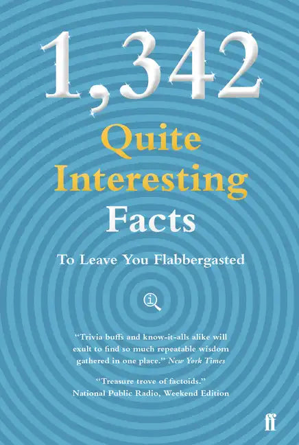 1,342 Qi Facts to Leave You Flabbergasted - Hardcover