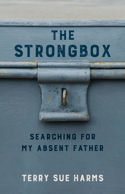 The Strongbox: Searching for My Absent Father - Paperback