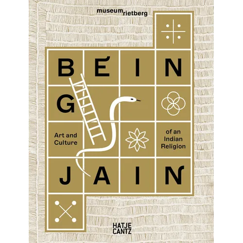 Being Jain: Art and Culture of an Indian Religion - Paperback