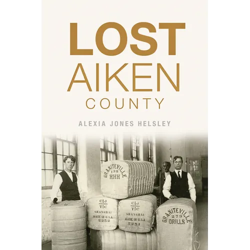 Lost Aiken County - Paperback