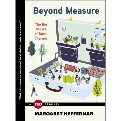Beyond Measure: The Big Impact of Small Changes - Hardcover
