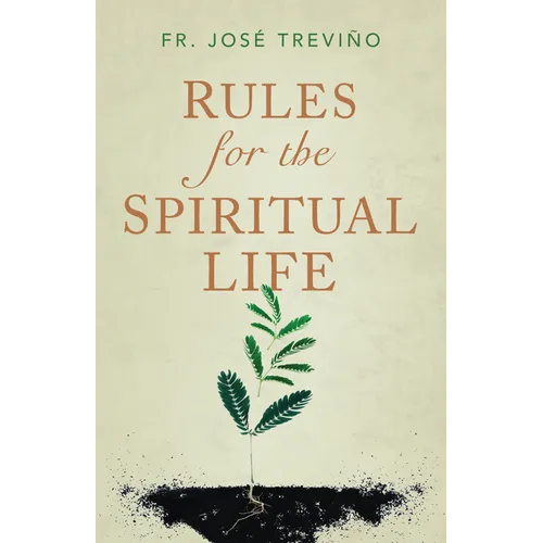 Rules for the Spiritual Life - Paperback