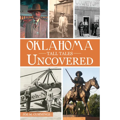 Oklahoma Tall Tales Uncovered - Paperback