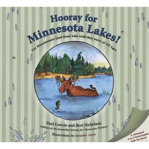 Hooray for Minnesota Lakes!: For Minnesotans (and Those Who Wish They Were) of All Ages - Hardcover