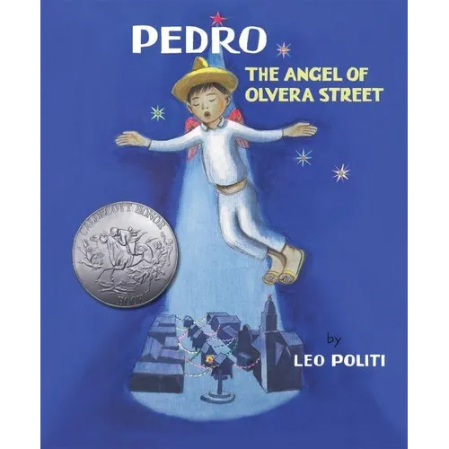 Pedro: The Angel of Olvera Street - Hardcover