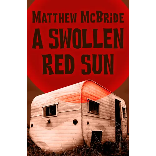 A Swollen Red Sun - Paperback