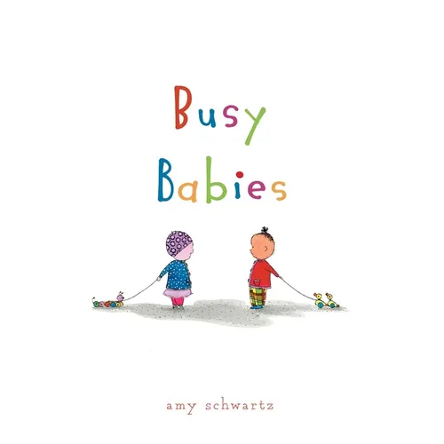 Busy Babies - Hardcover