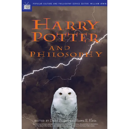 Harry Potter and Philosophy: If Aristotle Ran Hogwarts - Paperback