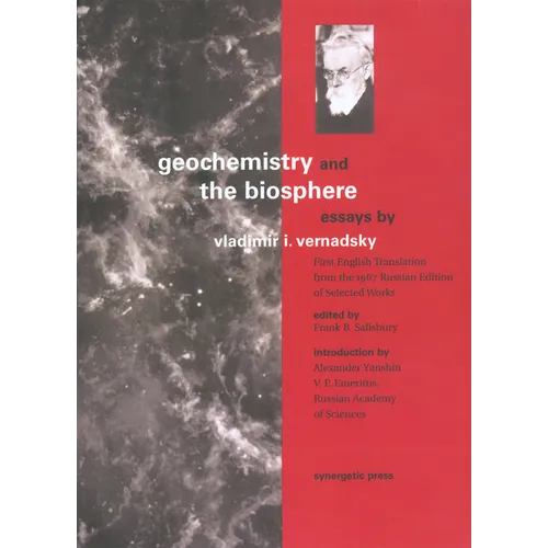 Geochemistry and the Biosphere: Essays - Paperback