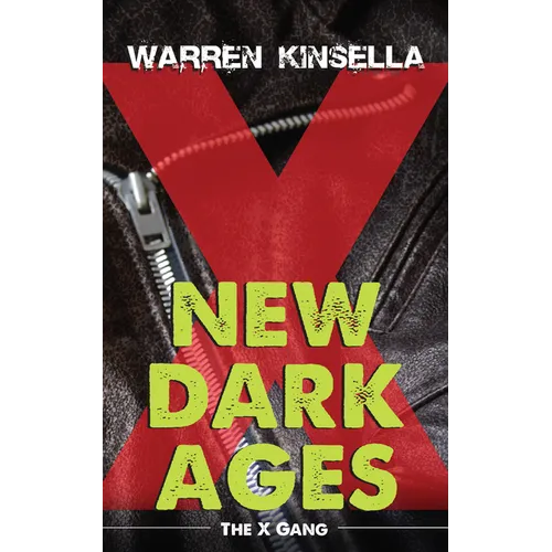 New Dark Ages: The X Gang - Paperback