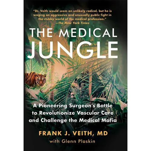 Medical Jungle a Pioneering Su - Hardcover