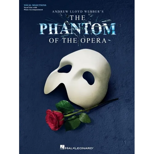 The Phantom of the Opera: Broadway Singer's Edition - Paperback