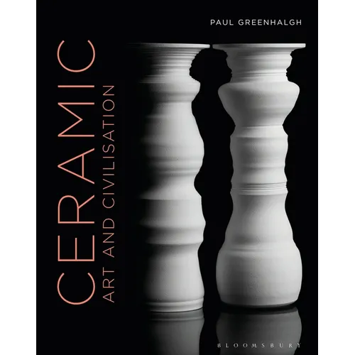 Ceramic, Art and Civilisation - Hardcover