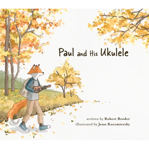 Paul and His Ukulele - Hardcover