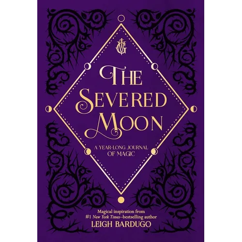 The Severed Moon: A Year-Long Journal of Magic - Hardcover