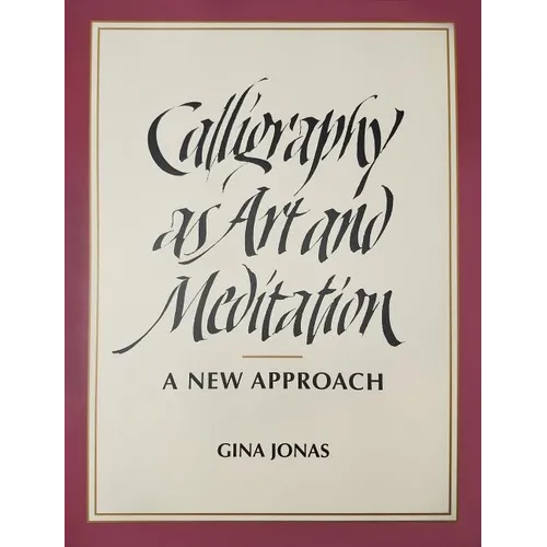 Calligraphy as Art and Meditation: A New Approach - Spiral