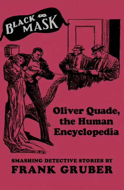 Oliver Quade, the Human Encyclopedia: Smashing Detective Stories - Paperback