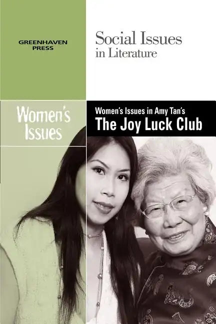 Women's Issues in Amy Tan's the Joy Luck Club - Paperback