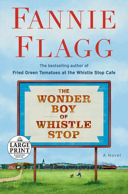 The Wonder Boy of Whistle Stop - Paperback