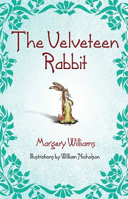 The Velveteen Rabbit - Hardcover