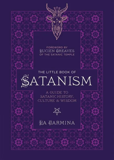 The Little Book of Satanism: A Guide to Satanic History, Culture, and Wisdom - Paperback