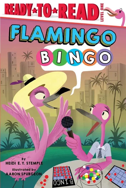 Flamingo Bingo: Ready-To-Read Level 1 - Hardcover