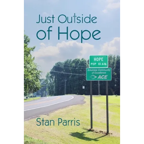 Just Outside of Hope - Paperback