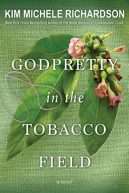 Godpretty in the Tobacco Field - Paperback