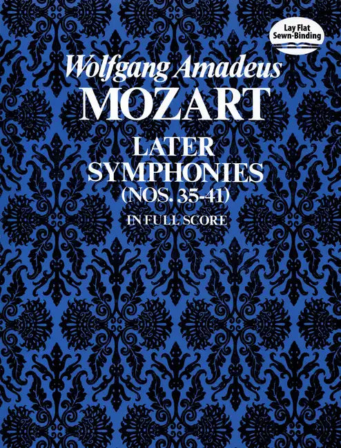 Later Symphonies: Nos. 35-41 in Full Score - Paperback