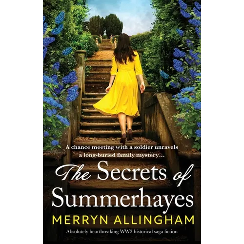 The Secrets of Summerhayes: Absolutely heartbreaking WW2 historical saga fiction - Paperback