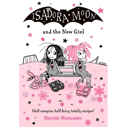Isadora Moon and the New Girl: Volume 17 - Paperback