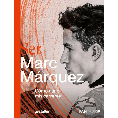 Ser Marc M疵quez: Co Gano MIS Carreras - Hardcover