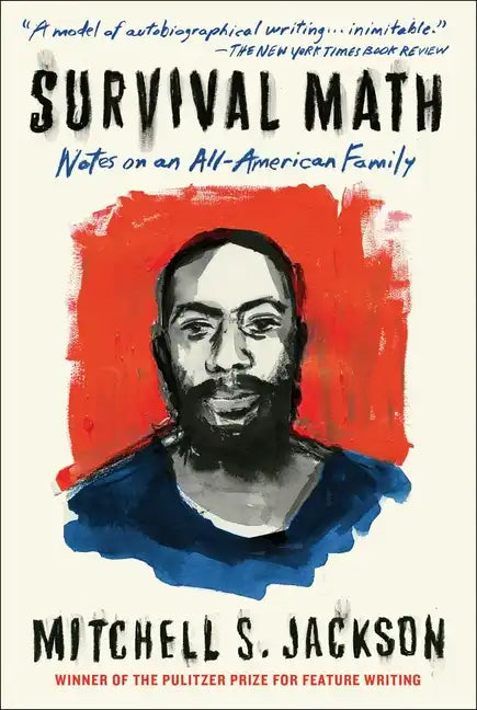 Survival Math: Notes on an All-American Family - Paperback