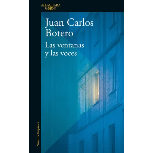 Las Ventanas Y Las Voces / The Windows and the Voices - Paperback