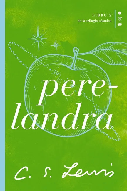 Perelandra: Libro 2 de la Trilogía Cósmica - Paperback