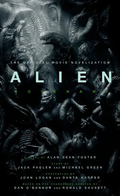Alien: Covenant - The Official Movie Novelization - Paperback