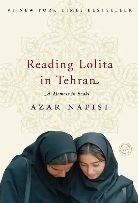 Reading Lolita in Tehran: A Memoir in Books - Paperback