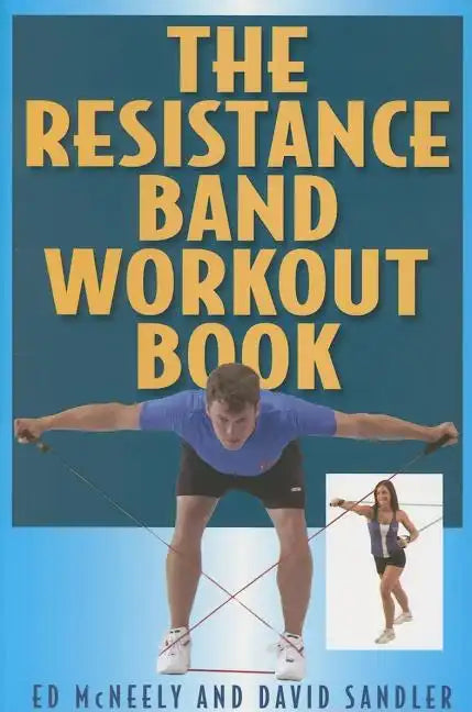 The Resistance Band Workout Book - Paperback