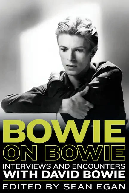 Bowie on Bowie: Interviews and Encounters with David Bowie Volume 8 - Hardcover