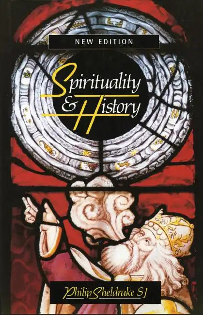 Spirituality and History - Paperback