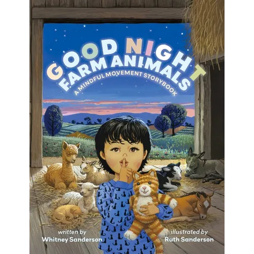 Good Night, Farm Animals: A Mindful Movement Storybook - Board Book