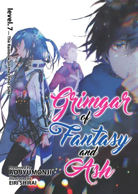 Grimgar of Fantasy and Ash (Light Novel) Vol. 7 - Paperback
