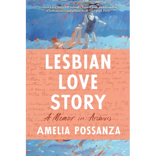 Lesbian Love Story: A Memoir in Archives - Paperback