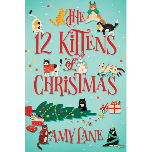 The 12 Kittens of Christmas - Paperback