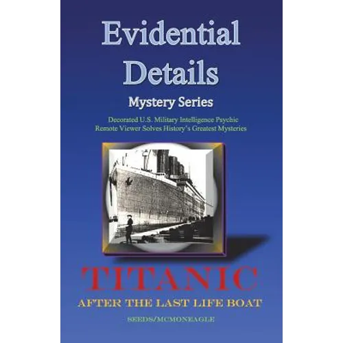 Titanic: After the Last Lifeboat - Paperback