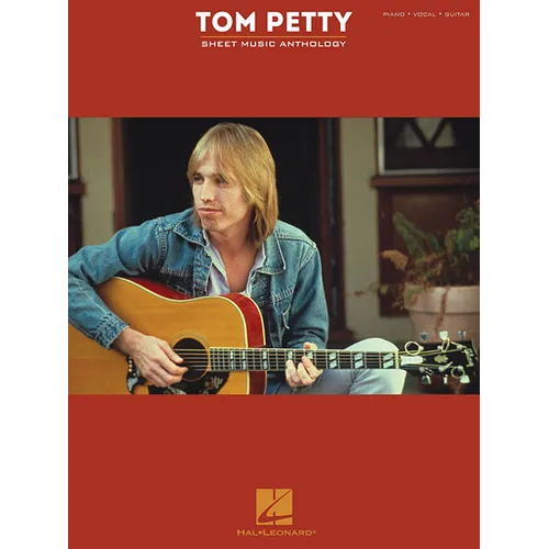 Tom Petty Sheet Music Anthology - Paperback