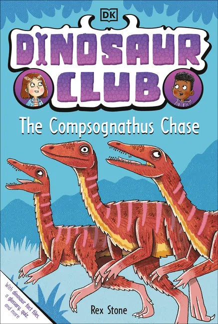 Dinosaur Club: The Compsognathus Chase - Paperback