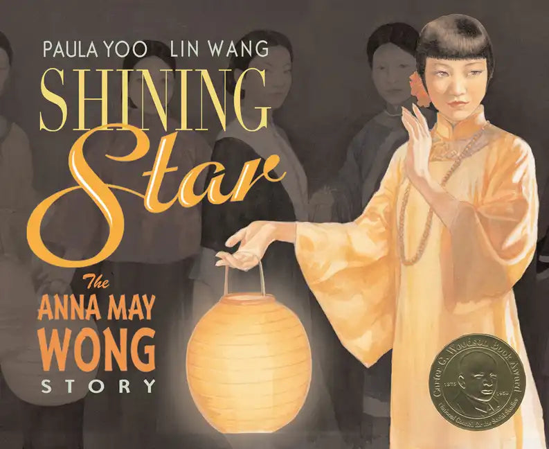 Shining Star: The Anna May Wong Story - Paperback